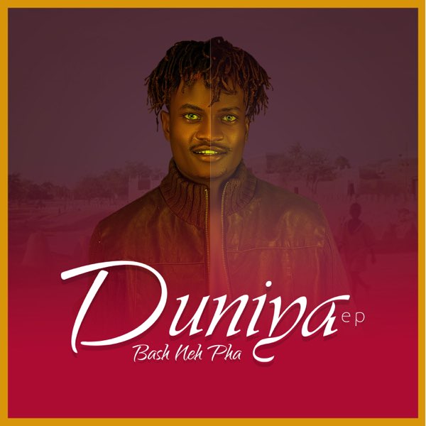 Duniya EP by BASH NEH PHA on Apple Music