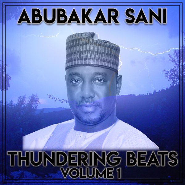 Thundering Beats, Vol. 1 by Abubakar Sani on Apple Music