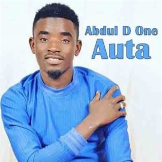 Download Abdul D One album songs: Auta | Boomplay Music