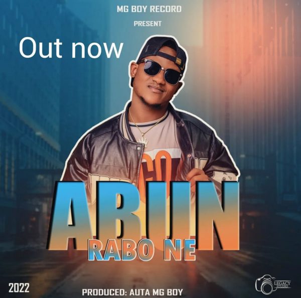 MUSIC: Auta MG Boy - Abun Rabo Ne 2022 Download Mp3 | 360hausa.Com