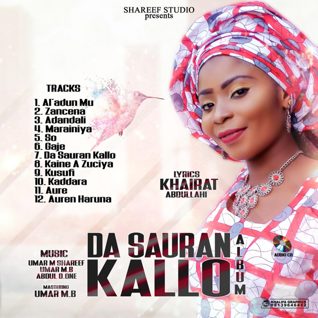 Da Sauran Kallo - Album by Hairat Abdullahi | Spotify
