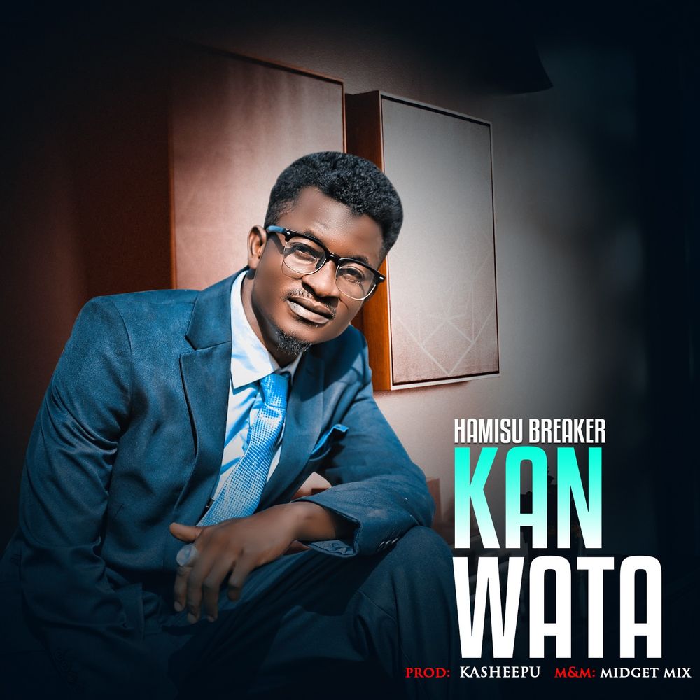 HAMISU BREAKER KANWATA by HAMISU BREAKER KANWATA prod by kasheepu: Listen on Audiomack