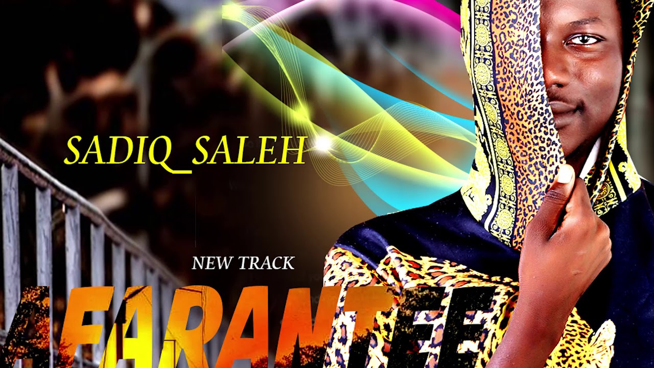 Afaranti ) Audio Music lyrics By Sadiq Saleh 2021 - YouTube