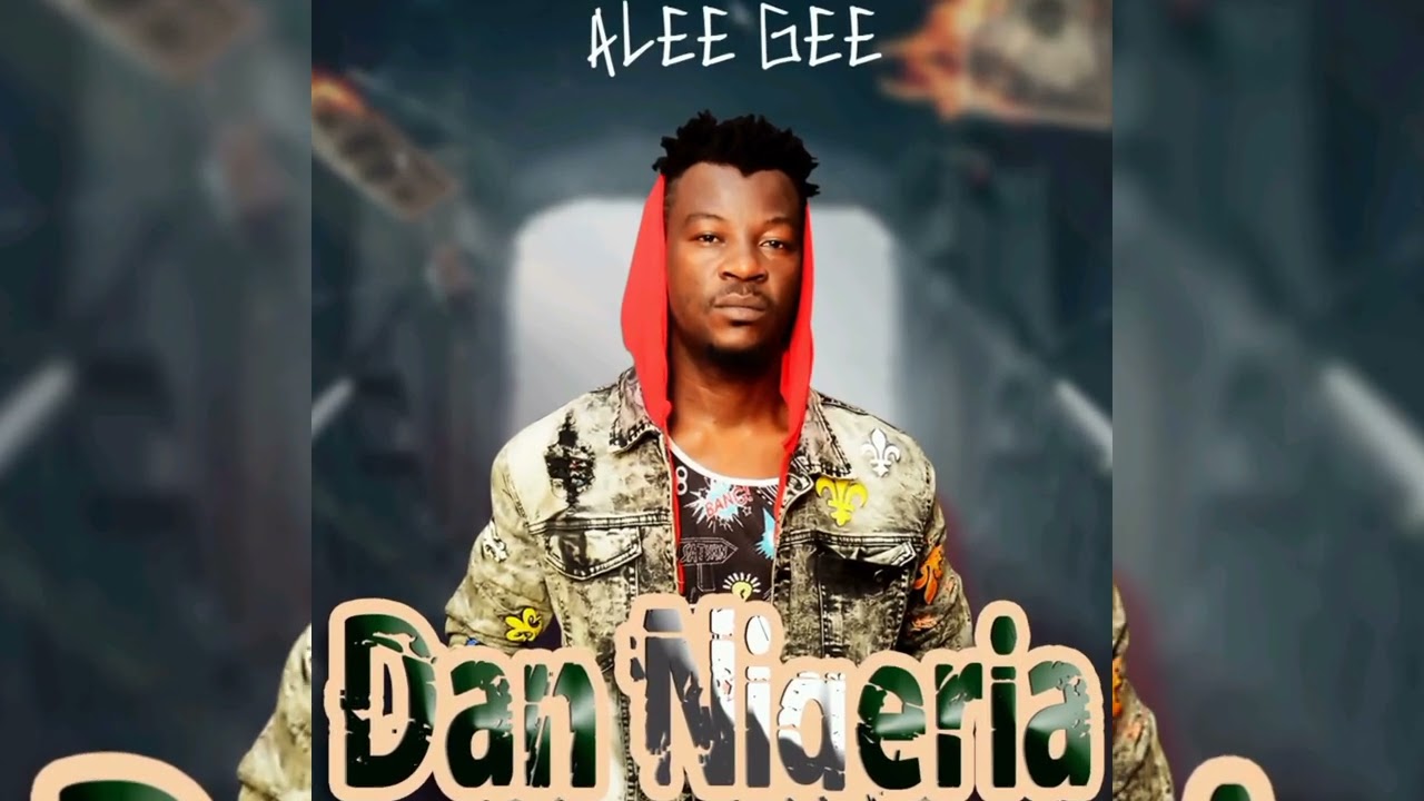 Aleegee - Dan Nigeria - ( Official Audio)2022 - YouTube