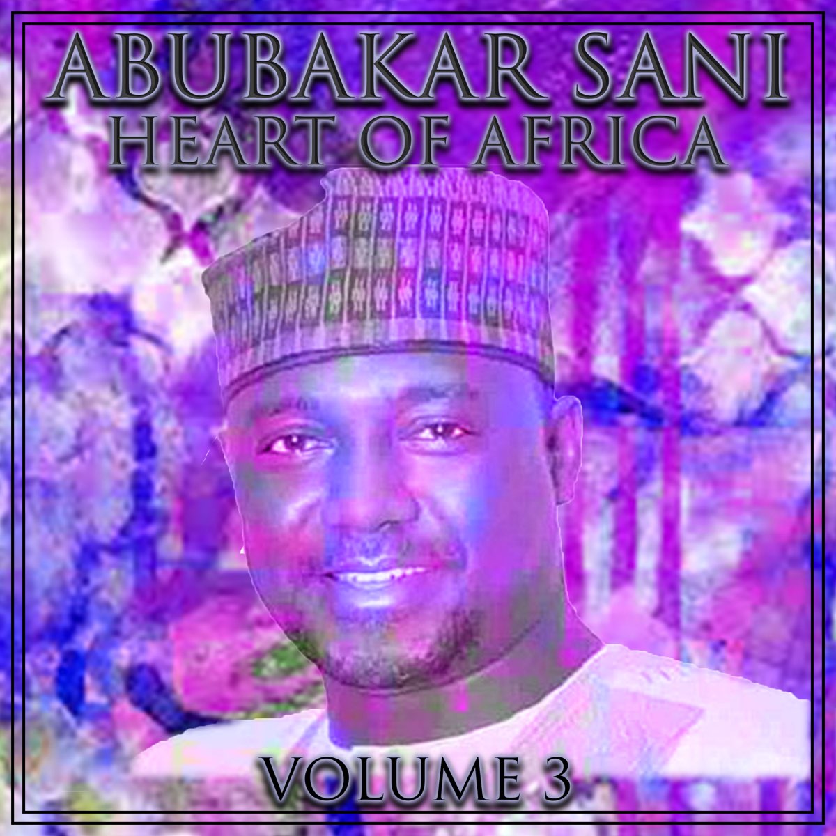 Heart of Africa, Vol. 3 by Abubakar Sani on Apple Music