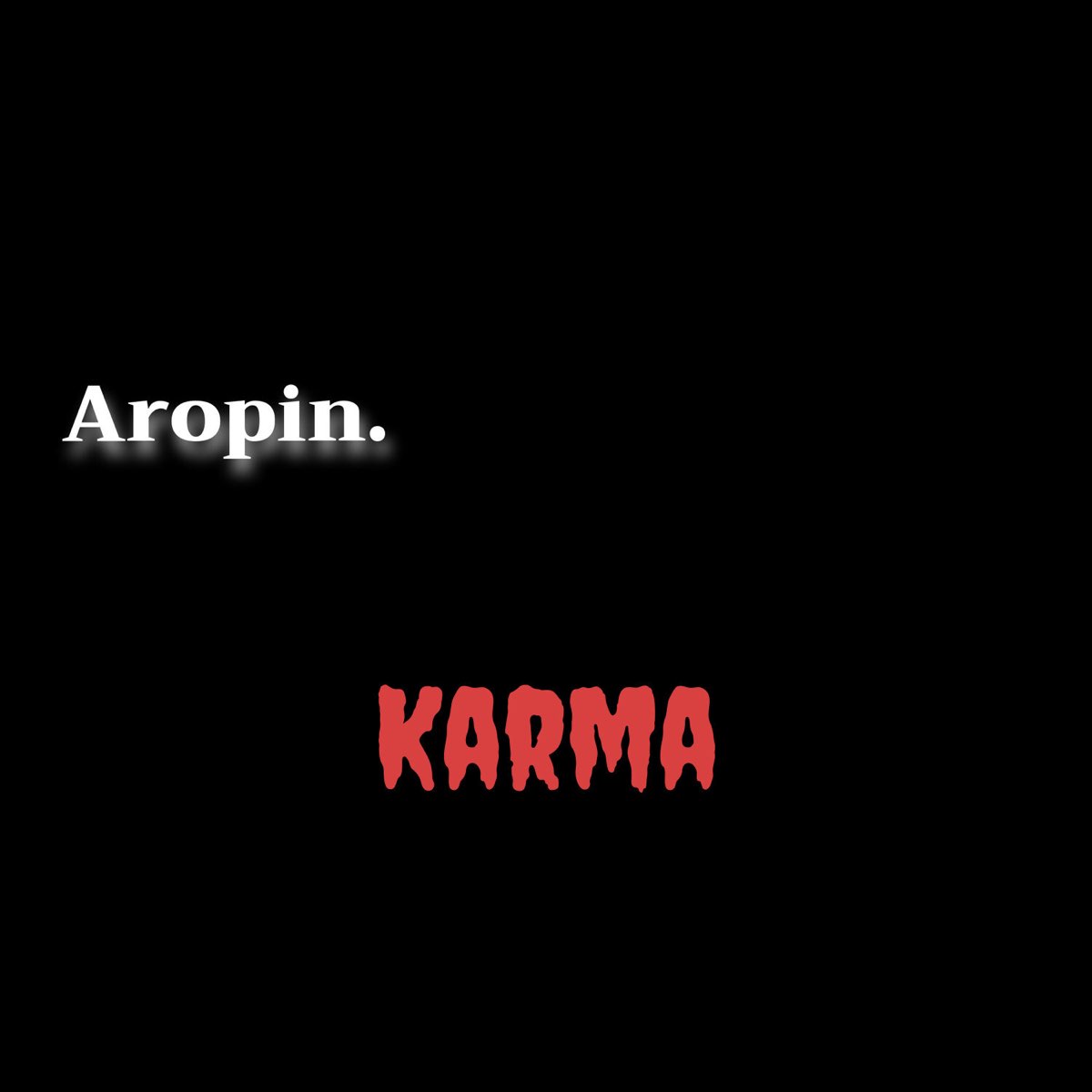 Aropin (feat. Sean Tizzle & Sound Sultan) - Single by Karma on Apple Music