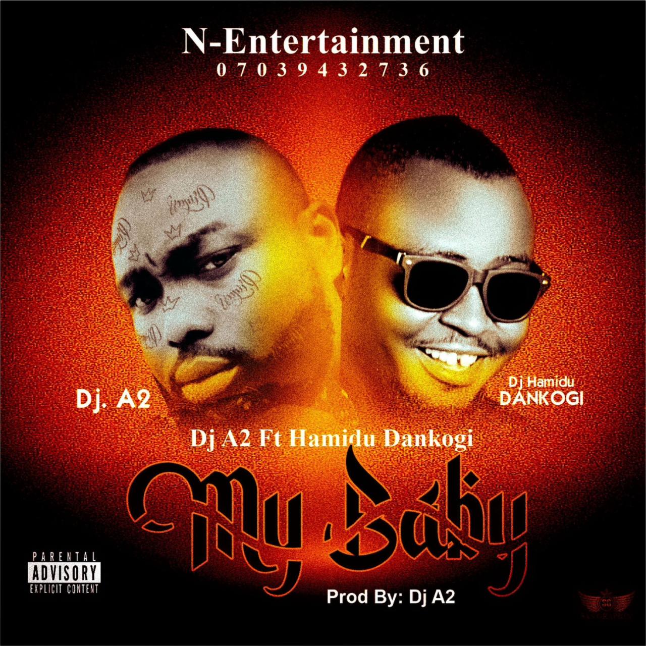 My baby by Dj a2: Listen on Audiomack