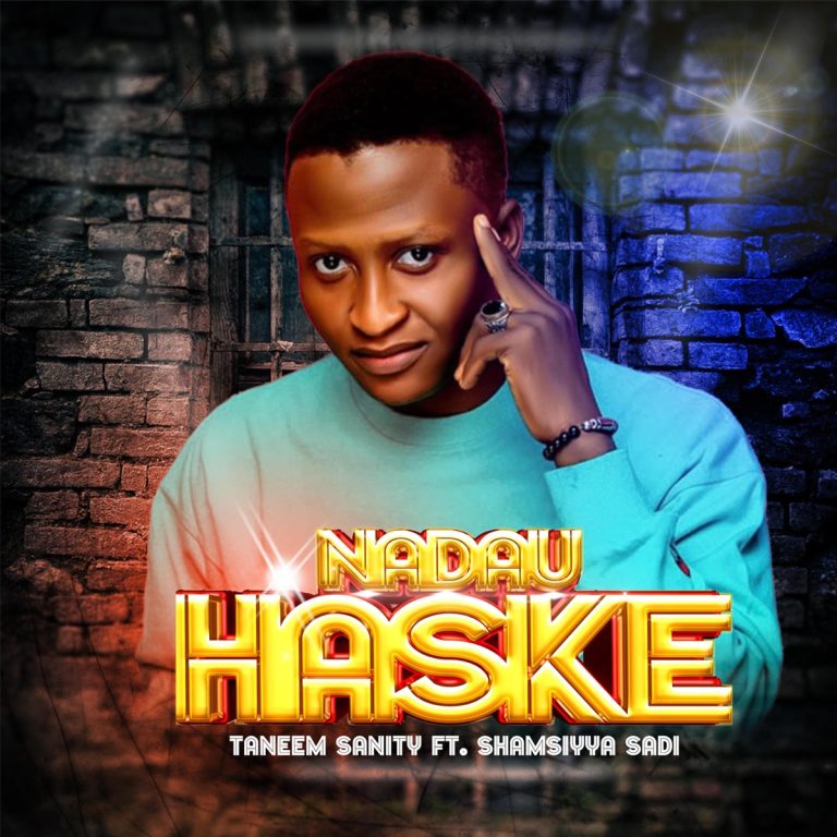 Nadau Haske (feat. Shamsiyya Sidi) - Single - Album by Taneem Sanity -  Apple Music