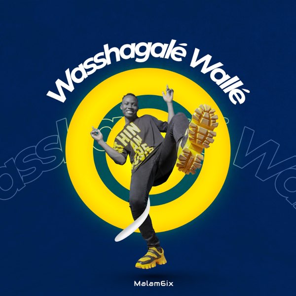 Wasshagalé Wallé - Single - Album by Malam6ix - Apple Music