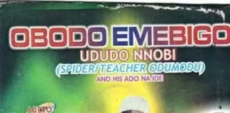 Ududo Nnobi - Obodo Emebigo (Igbo Cultural Highlife Music)