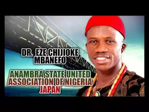 Prince Chijioke Mbanefo - Anambra State United Association Of Nigeria Japan