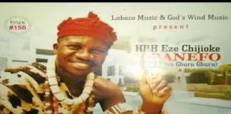 Chijioke Mbanefo - Odogwu Aburo Guy Name (FULL ALBUM)