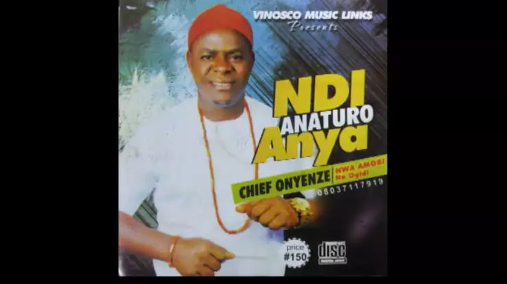 Chief Onyenze Nwa Amobi - Ndi Anaturo Anya (Latest Igbo Highlife Music)