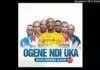 Ecoo Nwamba (D Ogene Hip hop Master) - Nnene