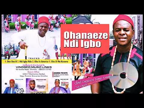 Chief Onyenze Nwa Amobi - Ohanaeze Ndi Igbo