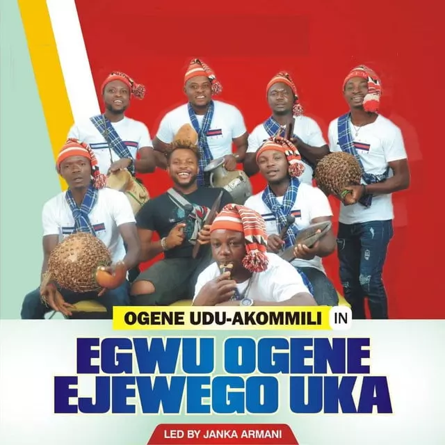 Egwu Ogene Ejewego Uka - Ogene Udu Akommili Vol 1