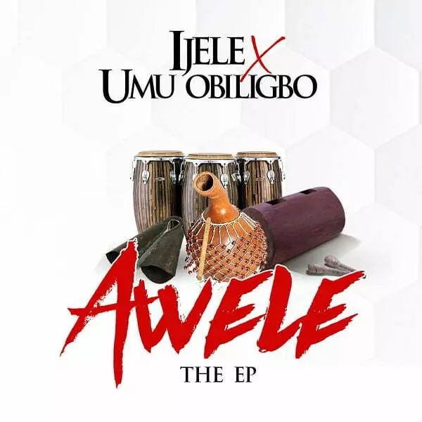Flavour – Awele Ft. Umu Obiligbo