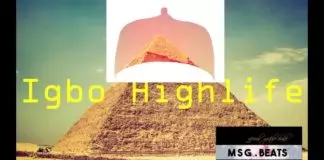 Igbo Highlife Instrumental Beat (2019)