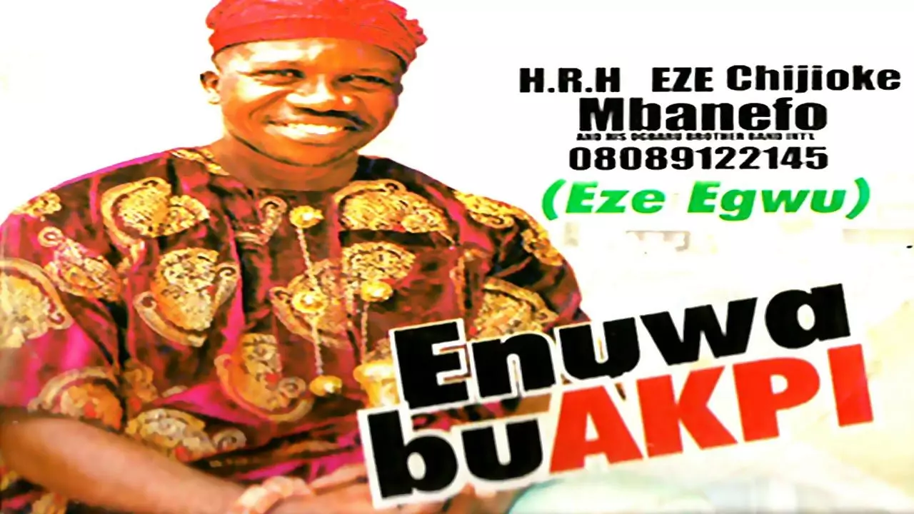 PRINCE CHIJIOKE MBANEFO - ENUWA BU AKPI | Latest 2019 Nigerian Highlife Music PRINCE CHIJIOKE MBANEFO - ENUWA BU AKPI | Latest 2019 Nigerian Highlife Music