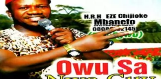 Chijioke Mbanefo - Owu Sa Nwa Guy (Igbo Highlife Music 2019)