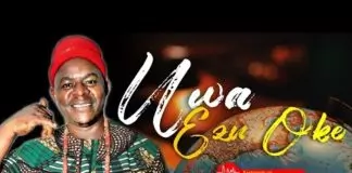 Chief Onyenze Nwa Amobi - Uwa Ezu Oke | Igbo Nigerian Highlife Music
