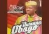 Prince Chijioke Mbanefo - Item Agbobago