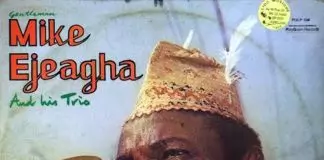 Best of Mike Ejeagha Latest Songs & Mixtape (Gentleman Mike Ejeagha Greatest Hits DJ Mix)