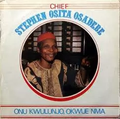 Chief Osita Osadebe - Nwanne Di Na Mba (Best Igbo Highlife Music)