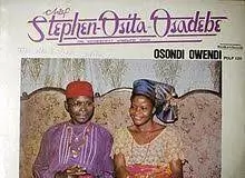 Chief Stephen Osita Osadebe - Osondi Owendi (Latest Igbo Highlife Music)