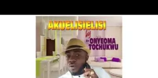 ONYEOMA TOCHUKWU - AKUKALISIA (Latest Igbo Highlife Songs)
