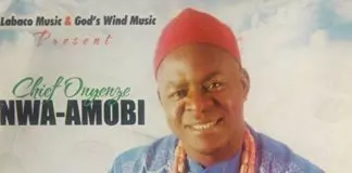 Chief Onyenze Nwa Amobi - Agha Ego (FULL ALBUM)