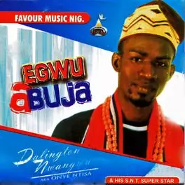 Darlington Nwangwu Onye Ntisa - Egwu Abuja (Latest Igbo Highlife Music 2019)