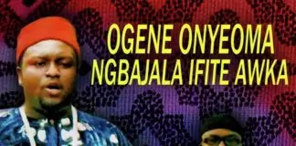 Ogene Onyeoma - Ogene Akwa Ndi Igbo (Mgbajala Ifite Awka Music)