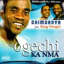 Chimuanya ft King Owigiri - Onye Apari Chimuanya ft King Owigiri - Onye Apari