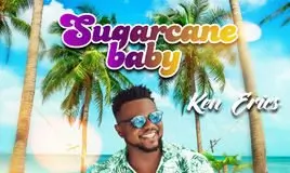 Ken Erics - Sugarcane Baby