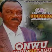 Chief Onwuzulike udemgba - Ochili Mma ga Achi Ozo | Ka Be Onye Adina (Igbo Traditional Songs)