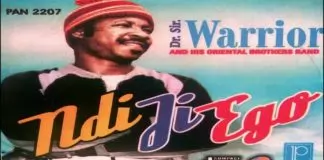 FULL ALBUM: Dr Sir Warrior - Ndi Ji Ego (Igbo Highlife Song)