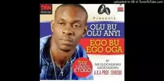 Igbo Music: Prof Chikobi – Aka Aja Aja