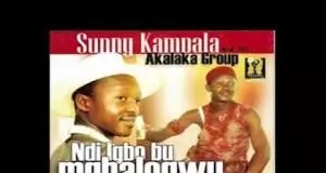 Chief Sunny Kampala - Ndi Igbo Bu Mgbologwu