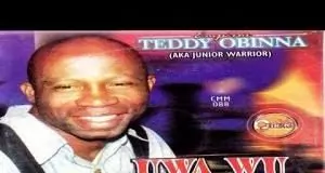 Teddy Obinna - Uwa Shekiga Eshekiga