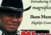 Ikem Mazeli - Ife Nasia Nwanne Ama Ana