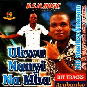 Nd Stanley Nnorom - Ogaranya (Bongo Highlife Igbo Music)