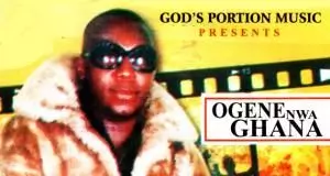 Ogene Nwa Ghana - Igbo O Bunk (Vol. 2)