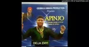 Apinjo Okenwa Oduma - Okija Enyi (Igbo Highlife Music)