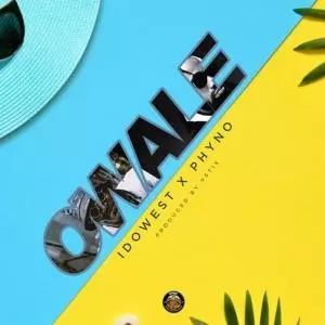 Idowest ft Phyno - Owale