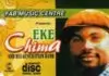 Eke Chima - Obareze | Owerri Bongo Highlife Music