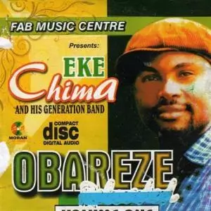 Eke Chima - Obareze | Owerri Bongo Highlife Music