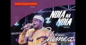 Chimex NwaAzia - Obodo Oyibo Adiro Easy (Full Track)