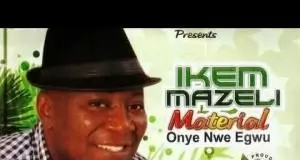 Ikem Mazeli - Ogo Amaka (Latest Igbo Highlife Music)