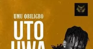 Instrumental: Umu Obiligbo - Uto Uwa